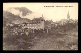 73 - ALBERTVILLE - CHATEAU DES COMTES MANUELS - Albertville