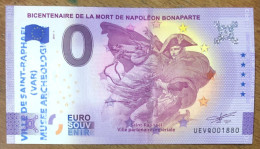 2021 BILLET 0 EURO SOUVENIR ST-RAPHAEL NAPOLÉON BONAPARTE + TAMPON EURO SCHEIN BANKNOTE PAPER MONEY BANK PAPIER MONNAIE - Privatentwürfe