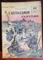 Collection Patrie : L'auto-canon Fantôme - G. Spitzmuller - Historique