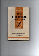 KANT Et Le KANTISME  J.Lacroix PUF1966 - 12-18 Años