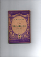 LES TRAGIQUES  A.d'Aubigné - French Authors