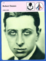 Robert Desnos 1900 1945   Histoire De France  Arts Fiche Illustrée - Historia