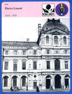 Pierre Lescot 1515 1578  Histoire De France  Arts Fiche Illustrée - Geschiedenis