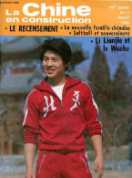 La Chine En Construction N°7 20e Année Juillet 1982 - Les Changements Dans Les Structures Familiales Chinoises - Le 3eme - Other Magazines