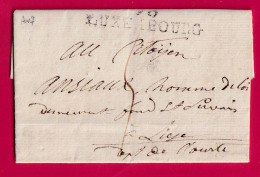 MARQUE CONQUIS 98 LUXEMBOURG AN 7 1799 POUR LIEGE BELGIQUE LETTRE - ...-1852 Voorfilatelie