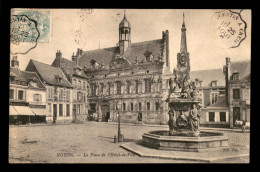 60 - NOYON - PLACE DE L'HOTEL DE VILLE - Noyon