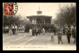 ALGERIE - SIDI-BEL-ABBES - PLACE CARNOT PENDANT LA MUSIQUE - Sidi-bel-Abbès