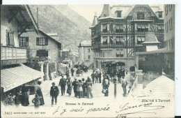 SUISSE - ZERMATT Strasse - Zermatt