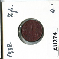 1 CENT 1938 NIEDERLANDE NETHERLANDS Münze #AU274.D.A - 1 Cent