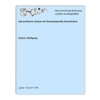 Das Politische System Der Bundesrepublik Deutschland Von Rudzio, Wolfgang - Ohne Zuordnung