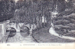 78 - LOUVECIENNES - Ancien Pont Levis Du Chateau Du Pont - Louveciennes