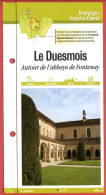 21 Cote D'Or LE DUESMOIS Autour Abbaye De Fontenay Bourgogne Fiche Dépliante Randonnées Balades - Geographie