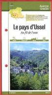 19 Corrèze LE PAYS D'USSEL Au Fil De L'eau  Auvergne Limousin Fiche Dépliante Randonnées Balades - Geographie