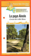 13 Bouches Du Rhone LE PAYS AIXOIS CIRCUIT COLLET BLANC  PACA Fiche Dépliante Randonnées Balades - Geografia