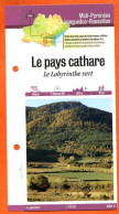 11 Aude LE PAYS CATHARE LE LABYRINTHE VERT Languedoc Roussillon Fiche Dépliante Randonnées Balades - Geografia