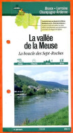 08 Ardennes LA VALLEE DE LA MEUSE BOUCLE SEPT ROCHES Champagne Ardenne Fiche Dépliante Randonnées Balades - Géographie