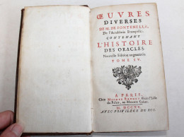 OEUVRES DIVERSES DE FONTENELLE, L'HISTOIRE DES ORACLES, NOUVELLE EDITION T4 1715 / LIVRE ANCIEN XVIIIe SIECLE (2204.231) - 1701-1800