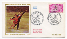 FDC Andorre 1971 - Championnats Du Monde De Patinage Sur Glace YT 209 - Andorre La Vieille - FDC