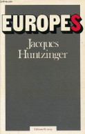 Europes. - Huntzinger Jacques - 1977 - Politik