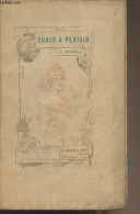 Chair à Plaisir - Meunier L.-V. - 1882 - Valérian