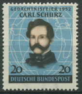 Bund 1952 Carl Schurz, 100. Jahrestag Landung In Amerika 155 Postfrisch Geprüft - Neufs