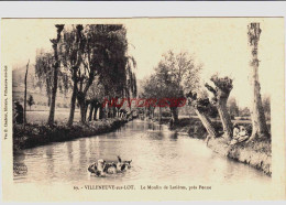 CPA VILLENEUVE SUR LOT - LOT ET GARONNE - LE MOULIN DE LATIERES - Villeneuve Sur Lot