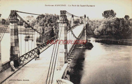 CPA ANCENIS - LOIRE ATLANTIQUE - LE PONT DE SAINT FLORENT - Ancenis