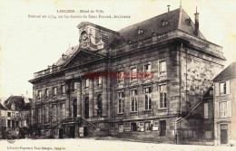 CPA LANGRES - HAUTE MARNE - HOTEL DE VILLE - Langres