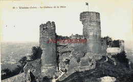 CPA VIENNE - ISERE - LE CHATEAU DE LA BATIE - Vienne