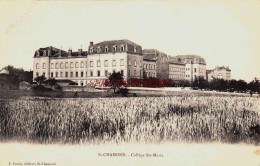 CPA SAINT CHAMOND - LOIRE - COLLEGE SAINTE MARIE - Saint Chamond