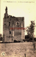 CPA MONTBAZON - INDRE ET LOIRE - LE CHATEAU - Montbazon