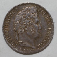 GADOURY 355 - 1/4 FRANC 1832 A - PARIS - TYPE LOUIS PHILIPPE 1er - KM 740 - SUP - 25 Centimes