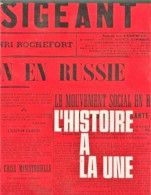 * L'Histoire à La Une 1er Janvier 1900- 7 Mai 1945- Librairie Jules Tallandier-Paris - Allgemeine Literatur