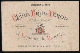 Buvard 22,2 X 14,1 Cde BRUN-PEROD & Cie Voiron Isère Liqueur China Brun Perod Et Liqueurs Du Dauphiné Liqueur De 1812 - Liqueur & Bière