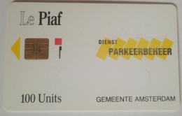 Le Piaf 100 Units - Dienst Parkeerbeheer  ( 1000 Mintage) - Tarjetas De Estacionamiento (PIAF)