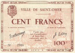 E749 Ville De Saint Omer Cent Francs - Bonos