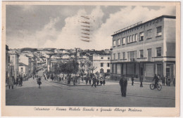 1941-Catanzaro Piazza Michele Bianchi E Grande Albergo Moderno Con Bollo Posta M - Catanzaro