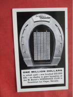 One Million Dollars. Joe W Brown's Horseshoe Club Las Vegas  Nevada > Las Vegas     Ref 6417 - Las Vegas