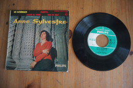 ANNE SYLVESTRE LES CATHEDRALES EP 1960 LANGUETTE - 45 G - Maxi-Single