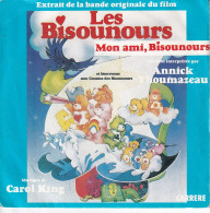 LES BISOUNOURS (BO DU FILM ) - FR SG -  MON AMI, BISOUNOURS - Soundtracks, Film Music