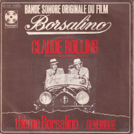 BORSALINO (DELON & BELMONDO- BO DU FILM - MUSIQUE DE CLAUDE BOLLING- FR SG  - THEME BORSALINO + 1 - Filmmusik