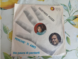 GUSTAVO POZZI  PERCHE' TI AMO - Andere & Zonder Classificatie