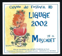 Etiquette Vin Cuvée Du Festival BD Ligugé 2002 Muscadet Henri Poiron & Fils  Maisdon Sur Sevre  Illustration D Degorgher - Vino Blanco