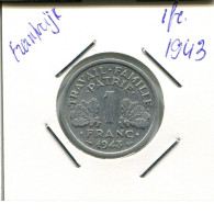 1 FRANC 1943 FRANCE Coin French Coin #AN935.U.A - 1 Franc