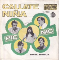 PIC NIC - FR SP  - CALLATE NINA  + NEGRA ESTRALLA - Musiche Del Mondo