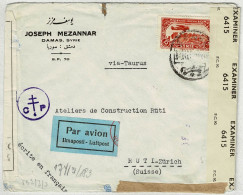 Syrien / Syrie 1942, Luftpostbrief Air Mail Via Beyrouth - Taurus Nach Rüti (Schweiz), Zensur/Censor Französisch Deutsch - Syrie