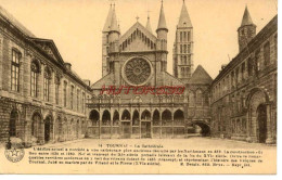 CPA TOURNAI - LA CATHEDRALE - Tournai