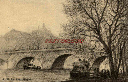 CPA PARIS - LE PONT ROYAL - Bruggen