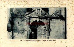 CPA CASTELJALOUX - (L. ET G.) - PORTE DU XVII E SIECLE - Casteljaloux