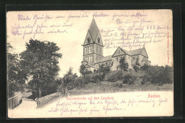 AK Aachen, Salvatorkirche Auf Dem Lousberg  - Aachen